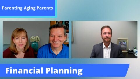 Financial Planning for Our Aging Parents