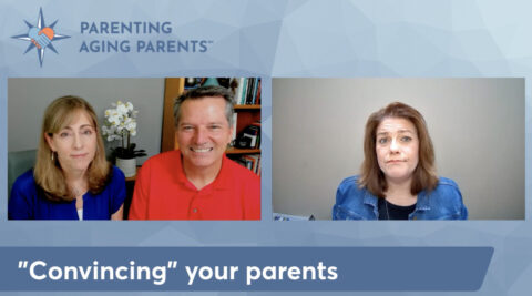 Trying to “convince” your aging parent