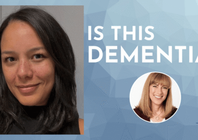 Early Signs of Dementia: What a Neuropsychologist Wants Families to Know